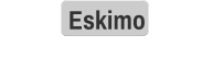 Eskimo